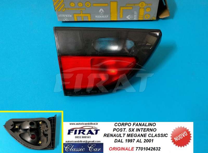 FANALINO RENAULT MEGANE CLASSIC 97-01 INTER.POST.SX (7701042632)